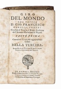 GIOVANNI FRANCESCO GEMELLI CARERI - Giro del mondo... Parte prima [terza -sesta].