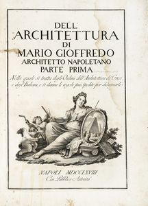 MARIO GIOFFREDO : Dell'architettura.  - Asta Libri, autografi e manoscritti - Associazione Nazionale - Case d'Asta italiane