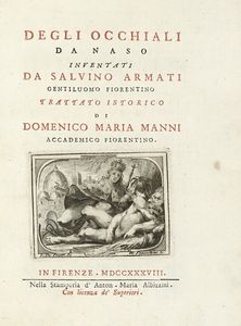 DOMENICO MARIA MANNI - Degli occhiali da naso inventati da Salvino Armati...