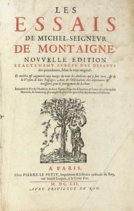 MICHEL EYQUEM (DE) MONTAIGNE - Les Essais [...]. Nouvelle edition exactement purge des defauts des precedentes.