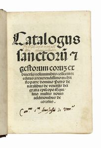 PIETRO NATALI - Catalogus sanctorum & gestorum eorum ex diversis voluminibus collectus...