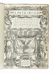 Francesco Petrarca - Il Petrarcha con l'espositione d'Alessandro Vellutello.