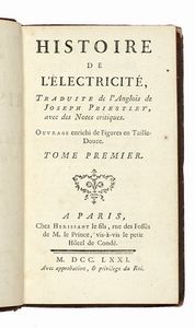 JOSEPH PRIESTLEY - Histoire de l'lectricit... Tome premier (-troisieme).