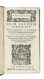 JACOPO SANNAZARO - Arcadia nuovamente corretta e ornata d'alcune annotationi da Thomaso Poracchi.