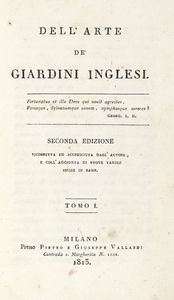 ERCOLE SILVA - Dell?arte dei Giardini inglesi [...]. Edizione seconda. Tomo I (-II).