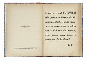 LUCIANO [PSEUD. DI VECCHI OMERO] FOLGORE : Ponti sull'oceano. Versi liberi (lirismo sintetico) e parole in libert 1912-1913-1914.  - Asta Libri, autografi e manoscritti - Associazione Nazionale - Case d'Asta italiane