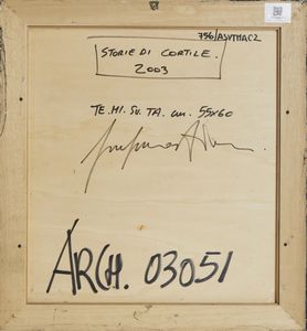 ASVERI GIANFRANCO (n. 1948) : STORIA DI CORTILE, 2003  - Asta Asta 442 | ARTE MODERNA E CONTEMPORANEA Virtuale - Associazione Nazionale - Case d'Asta italiane