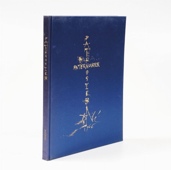 Salvador Dal�. Paternoster...Milano Rizzoli 1966.  - Asta Libri antichi e rari, Stampe, Vedute e Mappe - Associazione Nazionale - Case d'Asta italiane