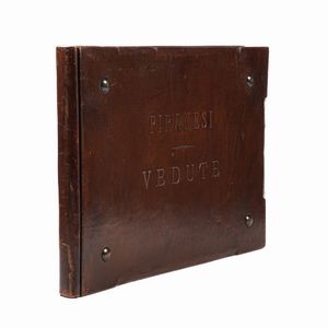 Piranesi Giovanni Battista (1720-1778) Alcune vedute di archi trionfali ed altri monumenti innalzati dai romani parte dei quali si veggono in Roma e parte per l'Italia disegnati ed incisi dal Cavalier Gio. Battista Piranesi. Roma, 1748 (ma in realt Roma, Regia calcografia, prima met secolo XX)  - Asta Libri antichi e rari, Stampe, Vedute e Mappe - Associazione Nazionale - Case d'Asta italiane