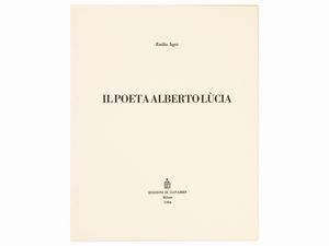 Emilio Isgrò - Il Poeta Alberto Lcia