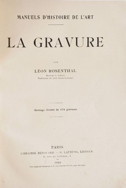 Incisione e Arte ARTE Cisari, La xilografia, Milano, Hoepli , 1918 Rosenthal, La gravure, Parigi, Renouard, 1909 Venturi, Giorgione, Milano, Hoepli, 1913.  - Asta Libri Antichi - Associazione Nazionale - Case d'Asta italiane