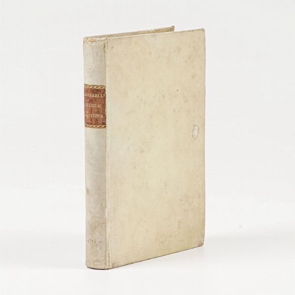 Lazzarelli Giovanni Francesco La Cicceide legittima...edizione quinta...Londra,1772.  - Asta Libri Antichi - Associazione Nazionale - Case d'Asta italiane