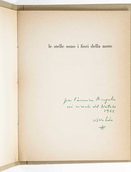 Osvaldo Patani : Osvaldo Patani Le stelle sono i fiori della notte. Milano, Bertieri, (1962-63)  - Asta Libri Antichi - Associazione Nazionale - Case d'Asta italiane