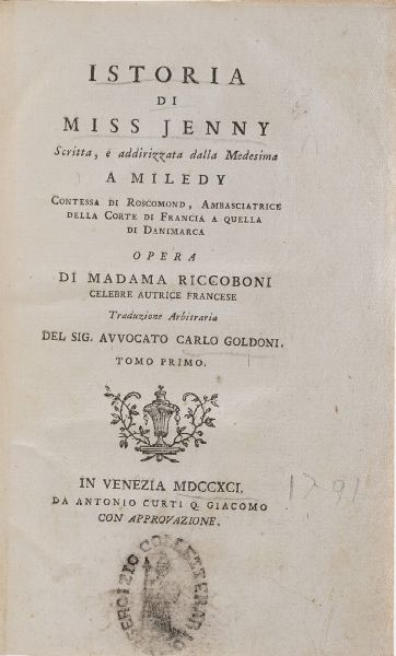 Chiari Pietro. Storia di Luigi Mandrino celebre contrabbandiere di Francia, Venezia, Fenziana, 1758.  - Asta Libri Antichi - Associazione Nazionale - Case d'Asta italiane