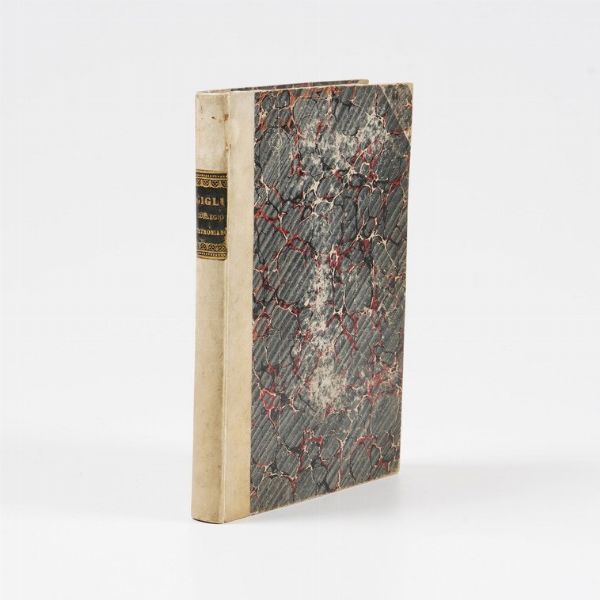 Tonci Salvatore Del collegio Petroniano delle balie latine e del suo solenne aprimento in quest'anno 1719... in Siena appresso Francesco Quinza 1719 (seconda impressione).  - Asta Libri Antichi - Associazione Nazionale - Case d'Asta italiane