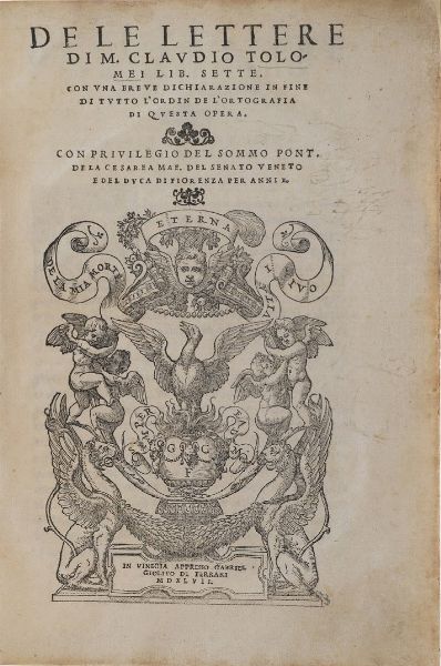 Tolomeo Claudio Delle lettere... in Vinegia, appresso Gabriel Giolito De Ferrari 1547.  - Asta Libri Antichi - Associazione Nazionale - Case d'Asta italiane