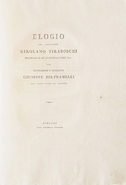 Bergamo-Edizioni di interesse bergamasco 10 opere di interesse bergamasco o stampate a Bergamo  - Asta Libri Antichi - Associazione Nazionale - Case d'Asta italiane