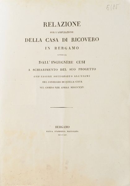 Bergamo-Edizioni di interesse bergamasco 10 opere di interesse bergamasco o stampate a Bergamo  - Asta Libri Antichi - Associazione Nazionale - Case d'Asta italiane