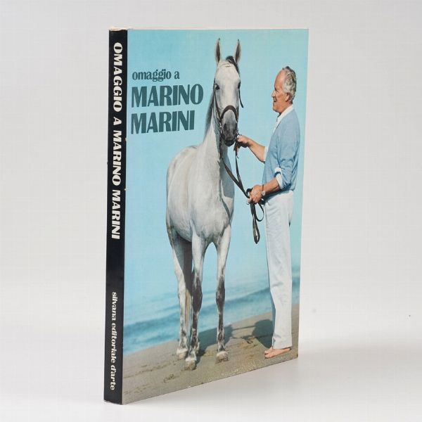 Autori vari. Omaggio a Marino Marini. Milano, Silvana editoriale, 1974.  - Asta Libri Antichi - Associazione Nazionale - Case d'Asta italiane