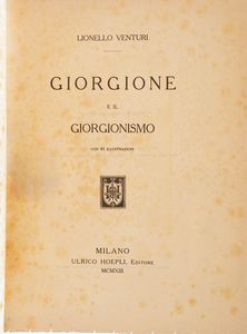 Incisione e Arte ARTE Cisari, La xilografia, Milano, Hoepli , 1918 Rosenthal, La gravure, Parigi, Renouard, 1909 Venturi, Giorgione, Milano, Hoepli, 1913.  - Asta Libri Antichi - Associazione Nazionale - Case d'Asta italiane