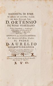 Raccolta di volumi miscellanei dal XVII al XIX sec.  - Asta Libri Antichi - Associazione Nazionale - Case d'Asta italiane