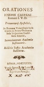 Iosephi Carpani Orationes... Roma, 1682  - Asta Libri Antichi - Associazione Nazionale - Case d'Asta italiane