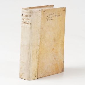 Astolfi Gi Felice. Della officina Historica...In Venetia, Sessa, 1622.  - Asta Libri Antichi - Associazione Nazionale - Case d'Asta italiane