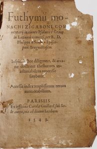 Futhymii Monachi Zigaboni Commentarii in omnes salmo e graecum in latinum... Parigi, Carlo Guillard 1543.  - Asta Libri Antichi - Associazione Nazionale - Case d'Asta italiane
