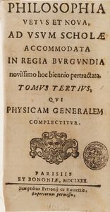 Raccolta di volumi miscellanei dal XVI al XVIII sec.  (Con ex libris silografico)  - Asta Libri Antichi - Associazione Nazionale - Case d'Asta italiane