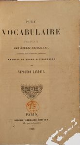 Lotto composito di volumi secoli XIX-XX Cant Cesare, Storia Universale, Torino Pomba 1848-1852./ Augusto De Chambure, Napoleone e i suoi contemporanei, Firenze Batelli, 1836.  - Asta Libri Antichi - Associazione Nazionale - Case d'Asta italiane