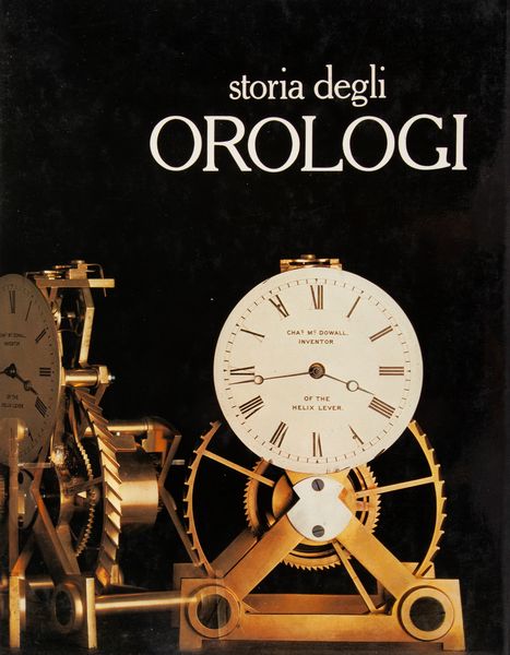Eric Bruton - Storia degli orologi  - Asta Orologi da Polso da Tasca e da Tavolo - Associazione Nazionale - Case d'Asta italiane
