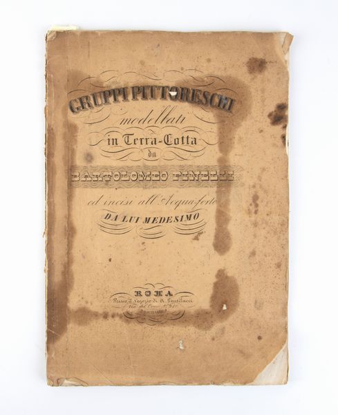Pinelli, Bartolomeo. Gruppi pittoreschi modellati in terra cotta / da Bartolomeo Pinelli ed incisi all'acquaforte da lui medesimo. Roma : Gentilucci, 1834  - Asta Libri antichi, rarit� bibliografiche e prime edizioni del '900 - Associazione Nazionale - Case d'Asta italiane