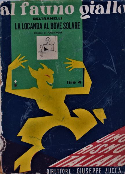 BELTRAMELLI, Antonio. LA LOCANDA AL BOVE SOLARE. 1927.  - Asta Libri antichi, rarit bibliografiche e prime edizioni del '900 - Associazione Nazionale - Case d'Asta italiane