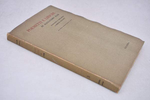 BLOK, Alessandro. POEMETTI E LIRICHE. 1947.  - Asta Libri antichi, rarit bibliografiche e prime edizioni del '900 - Associazione Nazionale - Case d'Asta italiane