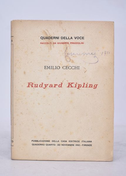 CECCHI, Emilio. RUDYARD KIPLING. 1910.  - Asta Libri antichi, rarit bibliografiche e prime edizioni del '900 - Associazione Nazionale - Case d'Asta italiane
