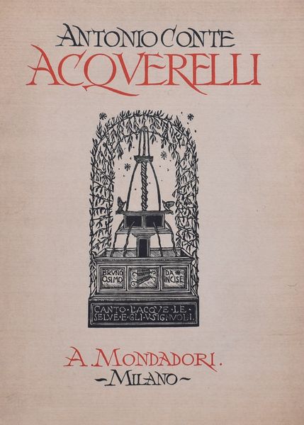 CONTE, Antonio. ACQUERELLI. 1930.  - Asta Libri antichi, rarit bibliografiche e prime edizioni del '900 - Associazione Nazionale - Case d'Asta italiane
