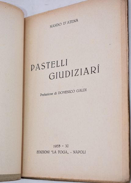 D'ATENA, Nando. PASTELLI GIUDIZIARI. 1933.  - Asta Libri antichi, rarit bibliografiche e prime edizioni del '900 - Associazione Nazionale - Case d'Asta italiane