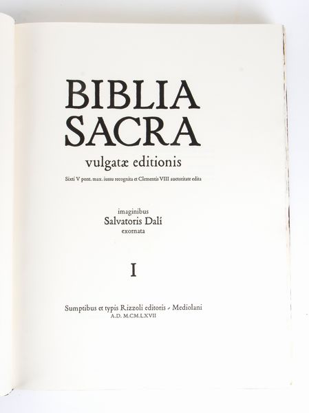 Biblia Sacra vulgatae editionis imaginibus Salvatoris Dalì.z Sumptibus ex typis Rizzoli editoris Mediolani A.D. 1967.  - Asta Libri antichi, rarit bibliografiche e prime edizioni del '900 - Associazione Nazionale - Case d'Asta italiane