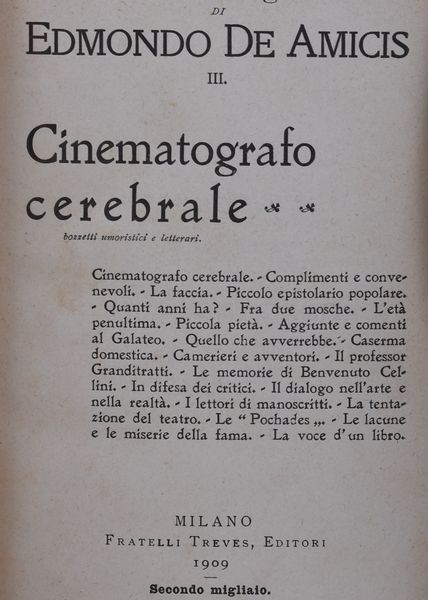 DE AMICIS, Edmondo. CINEMATOGRAFO CEREBRALE. 1909.  - Asta Libri antichi, rarit bibliografiche e prime edizioni del '900 - Associazione Nazionale - Case d'Asta italiane