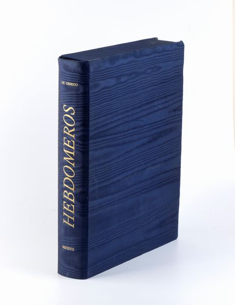 DE CHIRICO GIORGIO HEBDOMEROS  - Asta Libri antichi, rarit bibliografiche e prime edizioni del '900 - Associazione Nazionale - Case d'Asta italiane