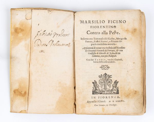 MARSILIO FICINO CONTRO ALLA PESTE. Firenze 1576  - Asta Libri antichi, rarit bibliografiche e prime edizioni del '900 - Associazione Nazionale - Case d'Asta italiane