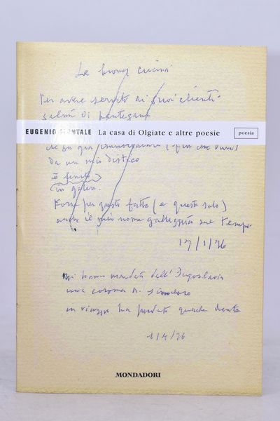 MONTALE, Eugenio. LA CASA DI OLGIATE E ALTRE POESIE. 2006.  - Asta Libri antichi, rarit bibliografiche e prime edizioni del '900 - Associazione Nazionale - Case d'Asta italiane