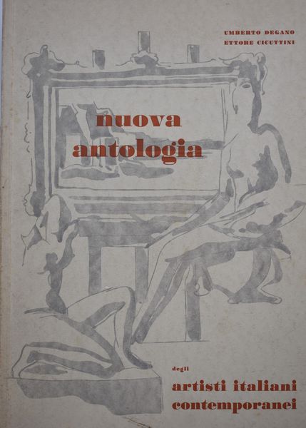 NUOVA ANTOLOGIA DEGLI ARTISTI ITALIANI CONTEMPORANEI. [1953].  - Asta Libri antichi, rarit bibliografiche e prime edizioni del '900 - Associazione Nazionale - Case d'Asta italiane