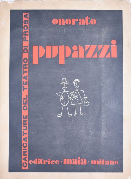 ONORATO, Umberto. PUPAZZI. CARICATURE DEL TEATRO DI PROSA. 1930.  - Asta Libri antichi, rarit bibliografiche e prime edizioni del '900 - Associazione Nazionale - Case d'Asta italiane
