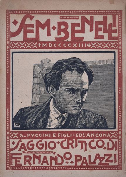 PALAZZI, Fernando. SEM BENELLI. STUDIO BIOGRAFICO-CRITICO (SAGGIO CRITICO). 1913.  - Asta Libri antichi, rarit bibliografiche e prime edizioni del '900 - Associazione Nazionale - Case d'Asta italiane