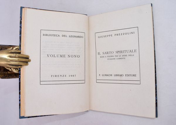 PREZZOLINI, Giuseppe. IL SARTO SPIRITUALE. MODE E FIGURINI PER LE ANIME DELLA STAGIONE CORRENTE. 1907.  - Asta Libri antichi, rarit bibliografiche e prime edizioni del '900 - Associazione Nazionale - Case d'Asta italiane