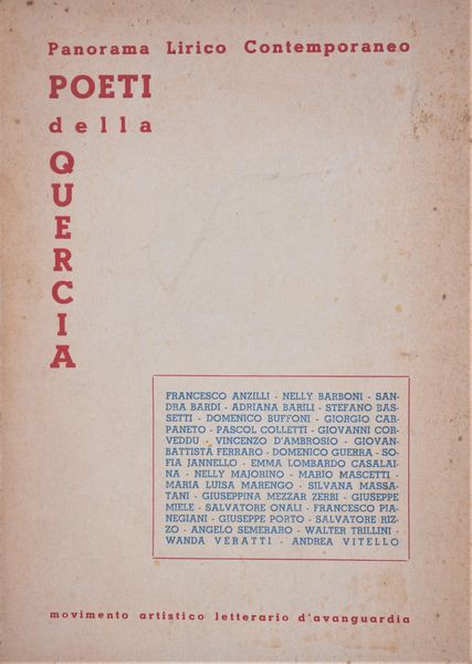 PRIMO PANORAMA DI POESIA CONTEMPORANEA DEI POETI DELLA QUERCIA. 1958.  - Asta Libri antichi, rarit bibliografiche e prime edizioni del '900 - Associazione Nazionale - Case d'Asta italiane