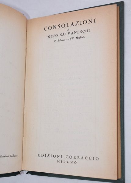 SALVANESCHI, Nino. CONSOLAZIONI. 1940.  - Asta Libri antichi, rarit bibliografiche e prime edizioni del '900 - Associazione Nazionale - Case d'Asta italiane