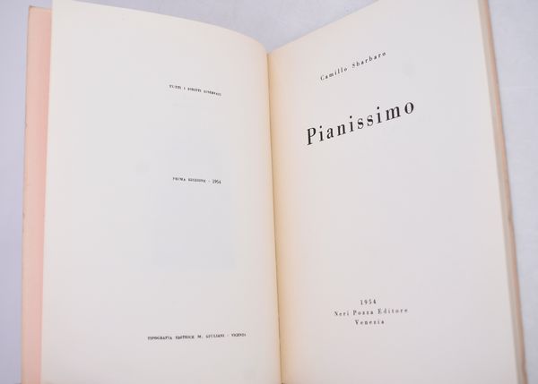 SBARBARO, Camillo. PIANISSIMO. 1954.  - Asta Libri antichi, rarit bibliografiche e prime edizioni del '900 - Associazione Nazionale - Case d'Asta italiane
