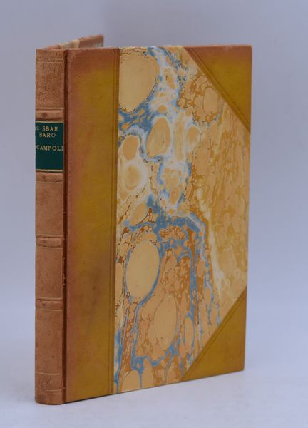 SBARBARO, Camillo. SCAMPOLI. 1960.  - Asta Libri antichi, rarit bibliografiche e prime edizioni del '900 - Associazione Nazionale - Case d'Asta italiane